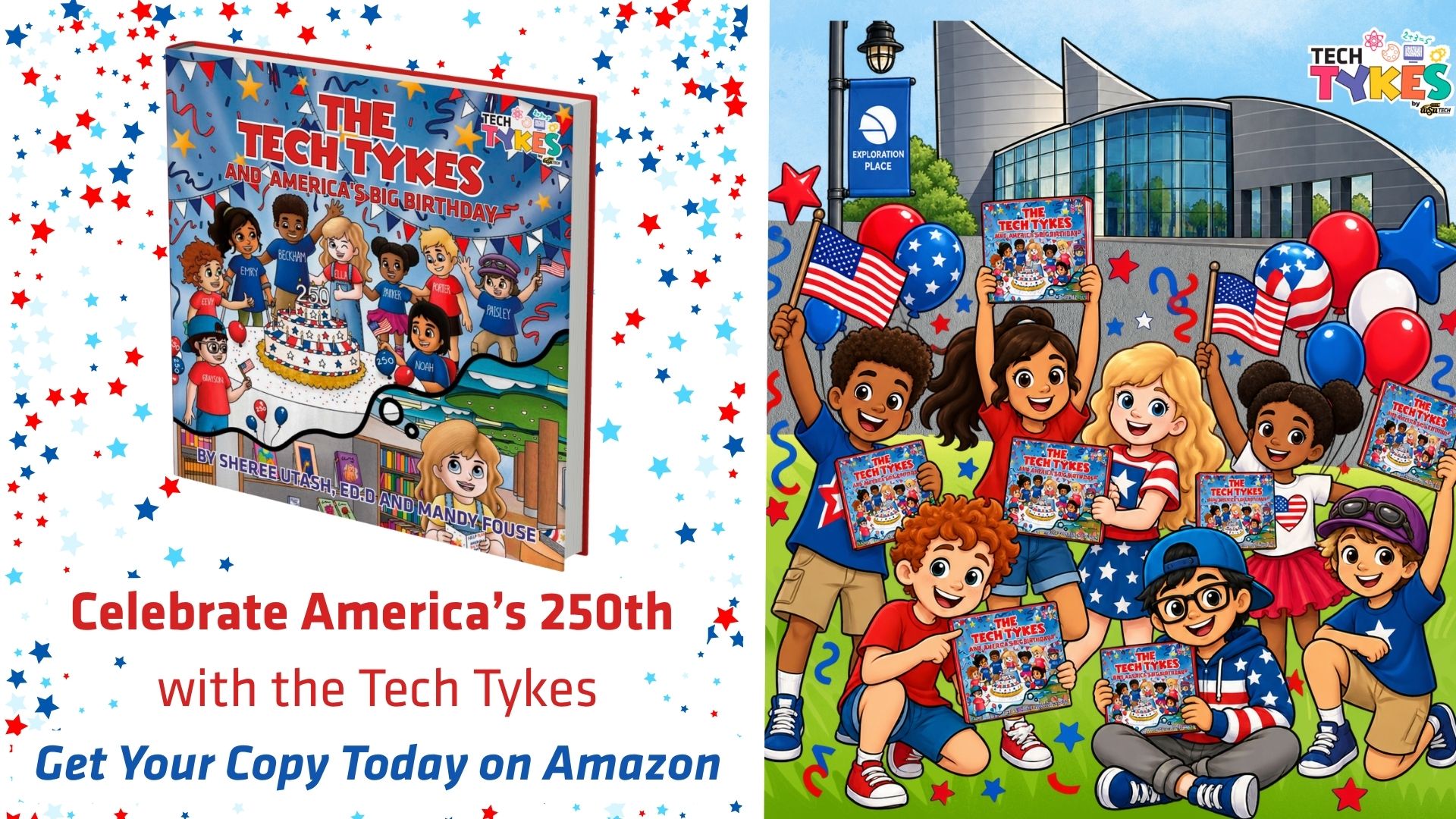 Two colorful promotional posters for “Tech Tykes” celebrating America’s 250th, showing smiling children holding patriotic books, balloons and flags, with a large bookstore backdrop on a blue sky background.